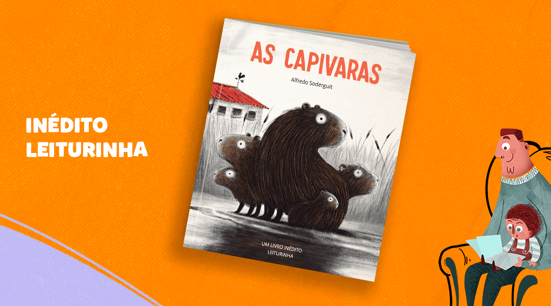 As Capivaras: livro premiado para falar com crianças sobre preconceito